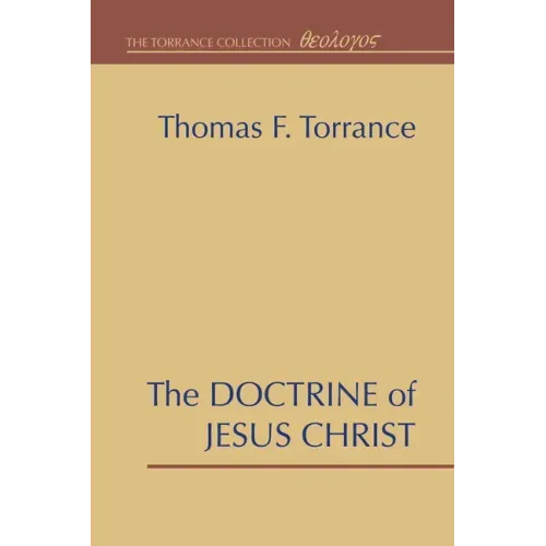 The Doctrine of Jesus Christ
