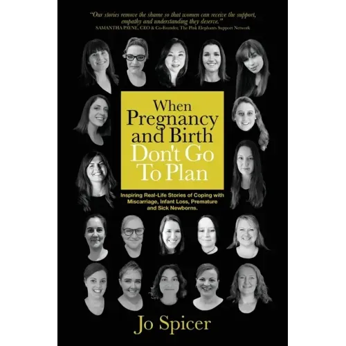 Survive Revive Thrive: Inspiring Real-Life Stories of Coping with Miscarriage, Infant Loss, Premature and Sick Newborns