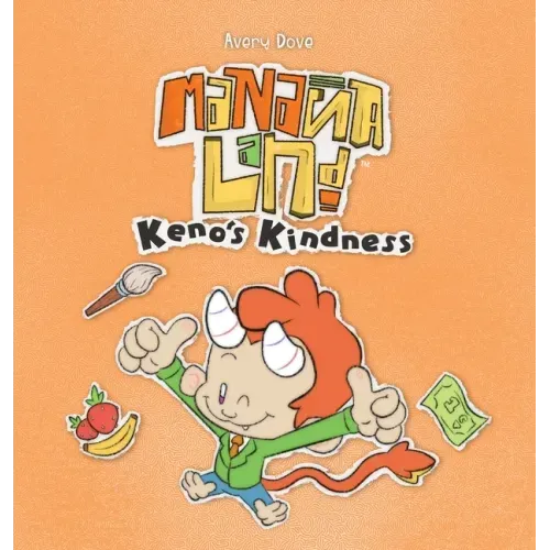 MananaLand: Keno's Kindness