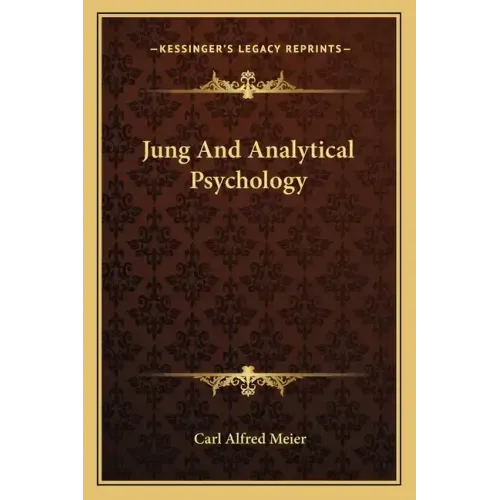 Jung and Analytical Psychology