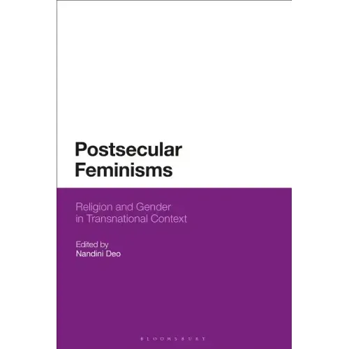 Postsecular Feminisms: Religion and Gender in Transnational Context