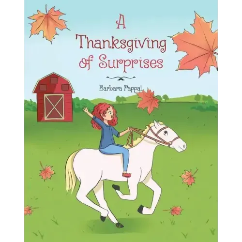 A Thanksgiving of Surprises