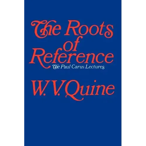The Roots of Reference