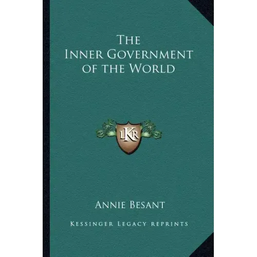 The Inner Government of the World