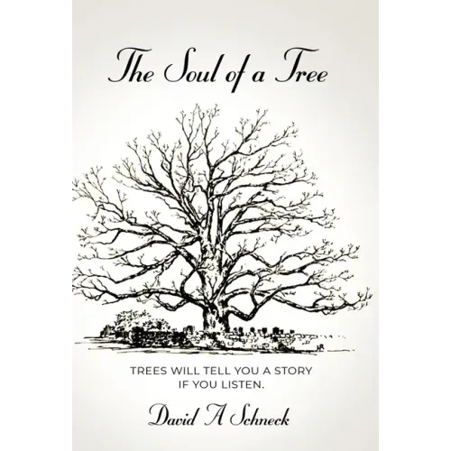 The Soul of a Tree