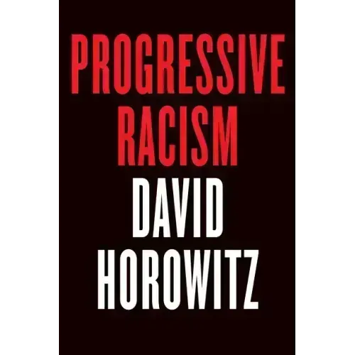 Progressive Racism
