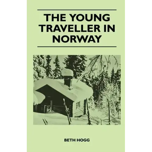 The Young Traveller in Norway