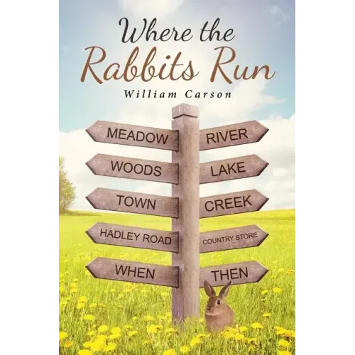Where the Rabbits Run
