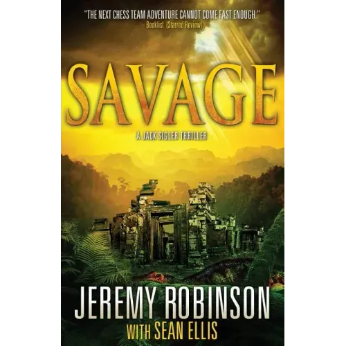 Savage (a Jack Sigler Thriller)