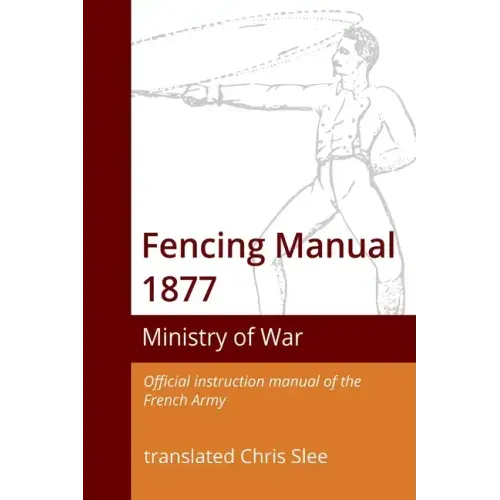 Fencing Manual 1877