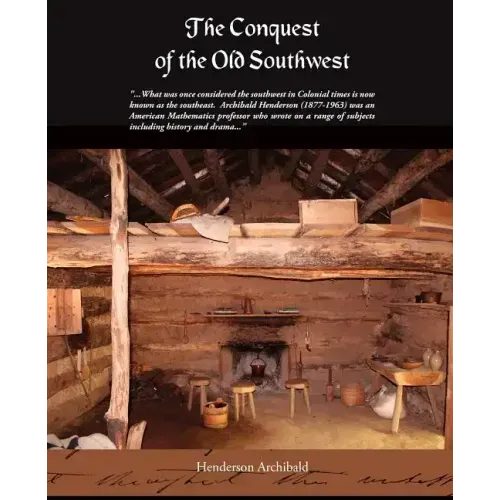 The Conquest of the Old Southwest