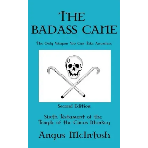 The BadAss Cane: The Only Weapon You Can Take Anywhere