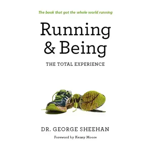 Running & Being: The Total Experience