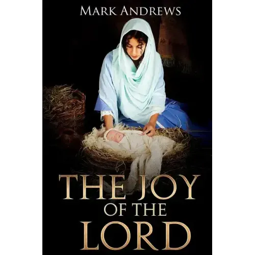 The Joy of the Lord