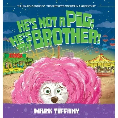 He's Not A Pig; He's My Brother!