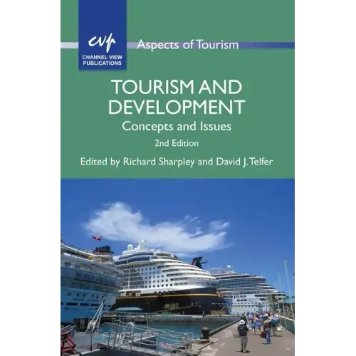 Tourism and Development: Concepts and Issues