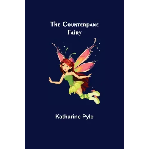 The Counterpane Fairy