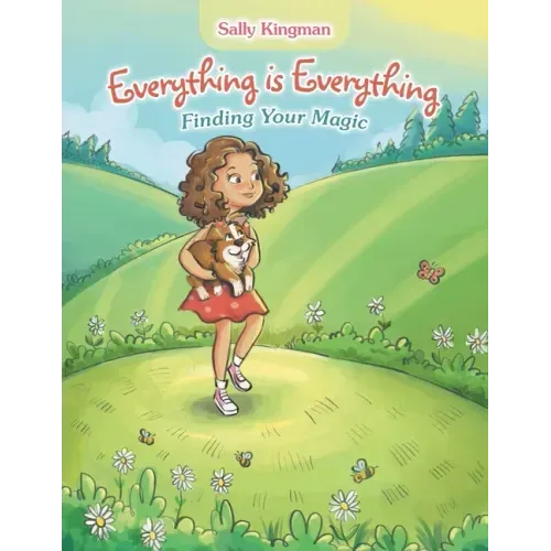 Everything Is Everything: Finding Your Magic