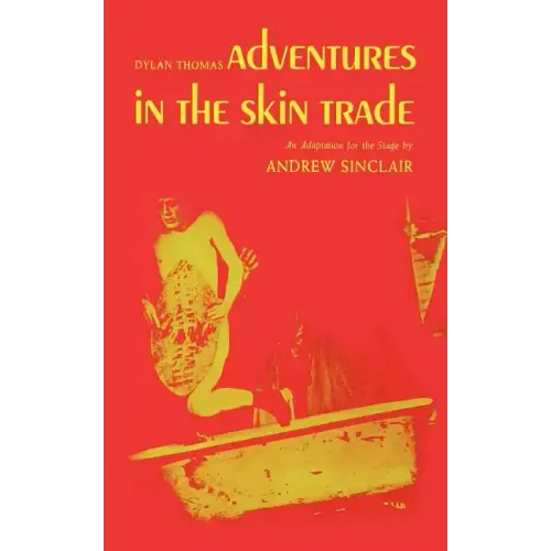 Adventures in the Skin Trade: Play Adaptation