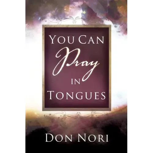 You Can Pray in Tongues
