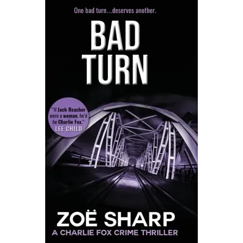 Bad Turn: Charlie Fox Crime Mystery Thriller Series