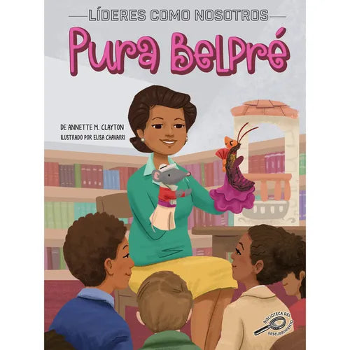 Pura Belpré: Spanish Version