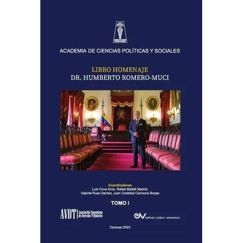 LIBRO HOMENAJE AL DR. HUMBERTO ROMERO MUCI, TOMO I (de IV)