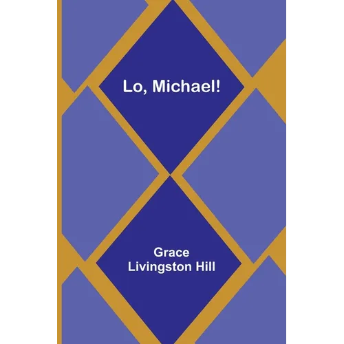 Lo, Michael!