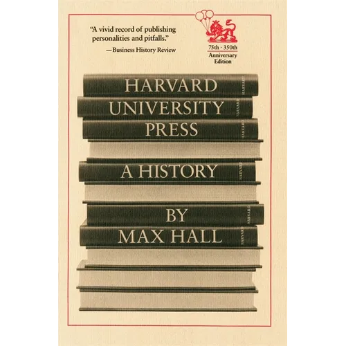 Harvard University Press: A History