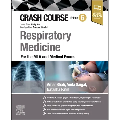 Crash Course Respiratory Medicine: For the MLA and Medical Exams