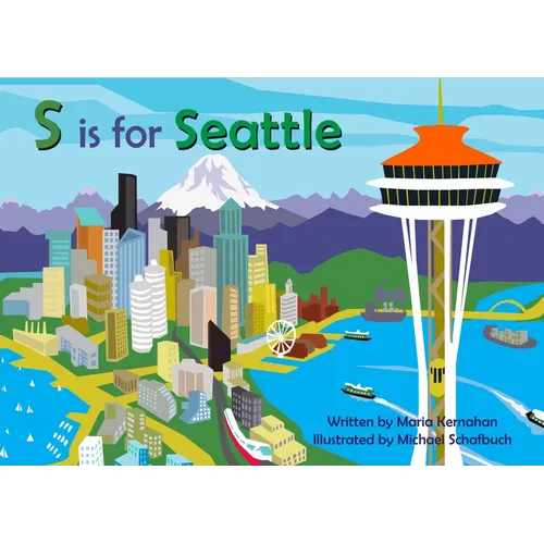 S Is for Seattle