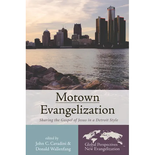 Motown Evangelization: Sharing the Gospel of Jesus in a Detroit Style