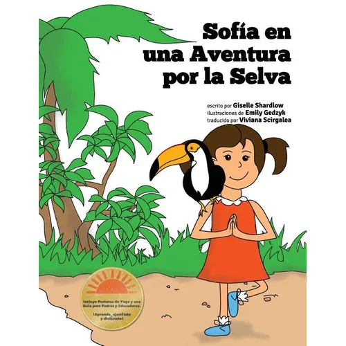 Sofia en una Aventura por la Selva: A Fun and Educational Kids Yoga Experience