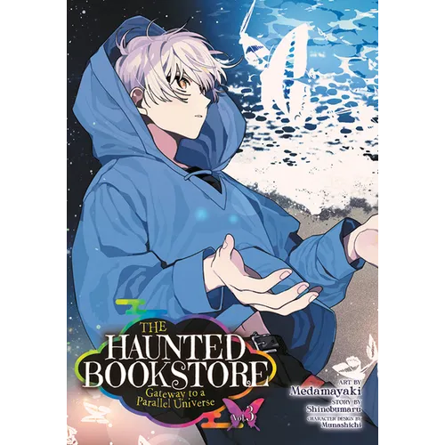 The Haunted Bookstore - Gateway to a Parallel Universe (Manga) Vol. 3