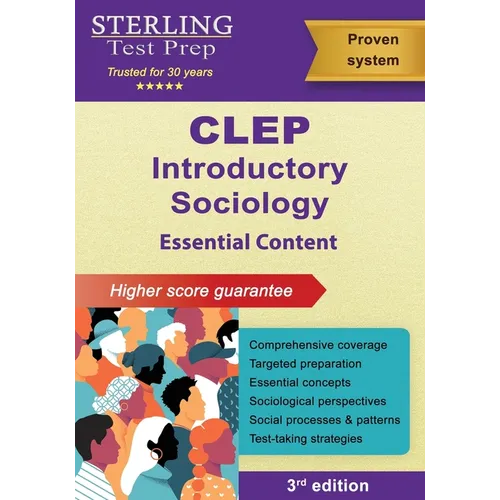CLEP Introductory Sociology: Essential Content for CLEP Introductory Sociology Exam