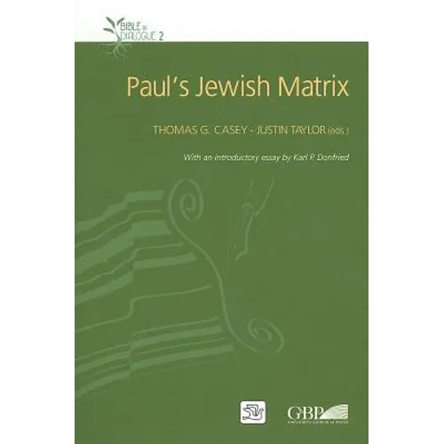 Paul's Jewish Matrix