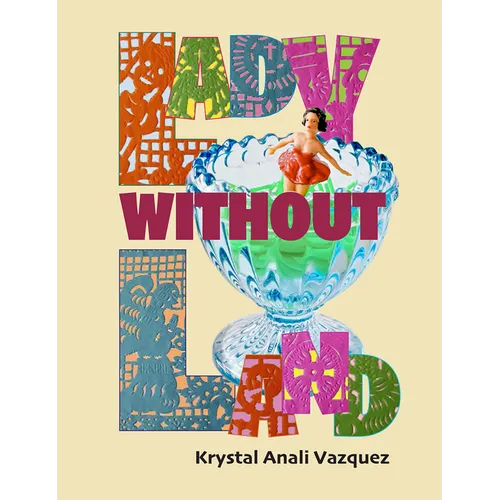 Lady Without Land: Señorita Sin Tierra