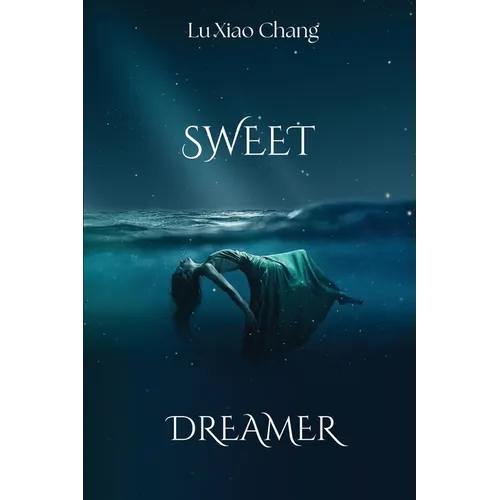 Sweet Dreamer
