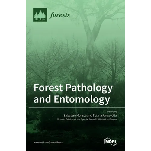 Forest Pathology and Entomology
