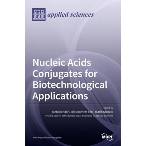 Nucleic Acids Conjugates for Biotechnological Applications