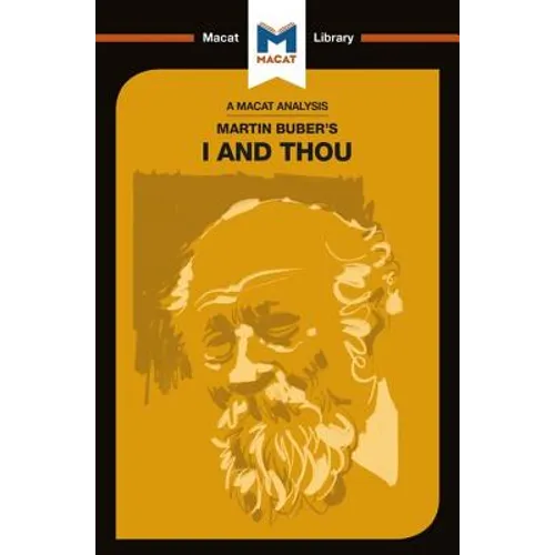 An Analysis of Martin Buber's I and Thou