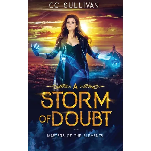 A Storm of Doubt: Masters of the Elements