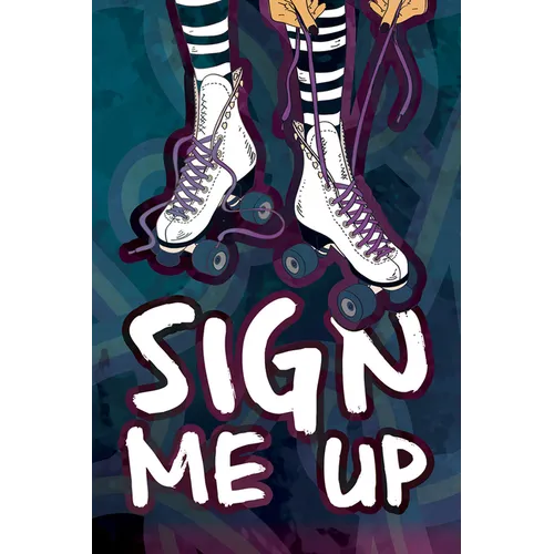 Sign Me Up