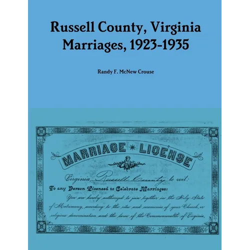 Russell County, Virginia Marriages, 1923-1935