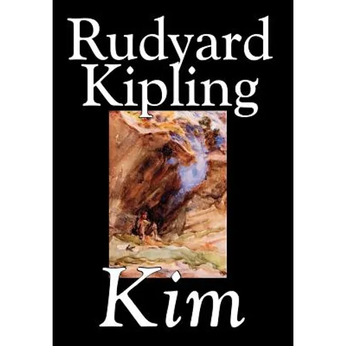 Kim by Rudyard Kipling, Fiction, Literary