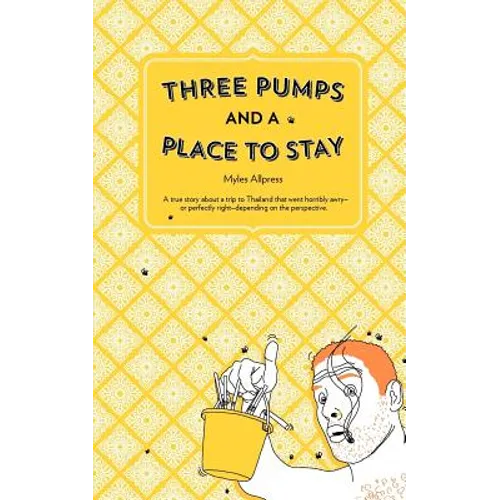Three Pumps and a Place to Stay