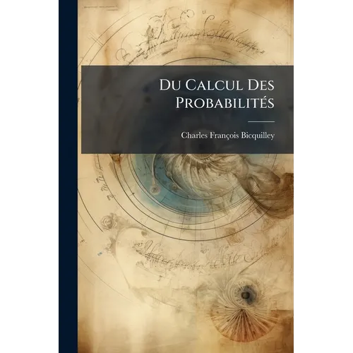 Du Calcul Des Probabilités