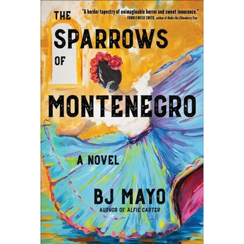 The Sparrows of Montenegro