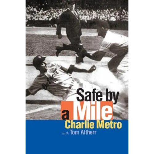 Safe by a Mile