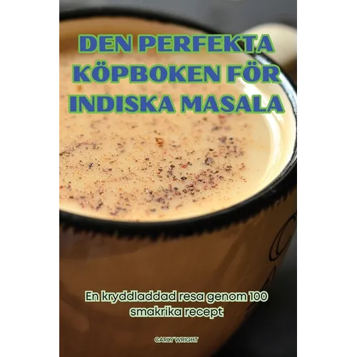 Den Perfekta Köpboken För Indiska Masala